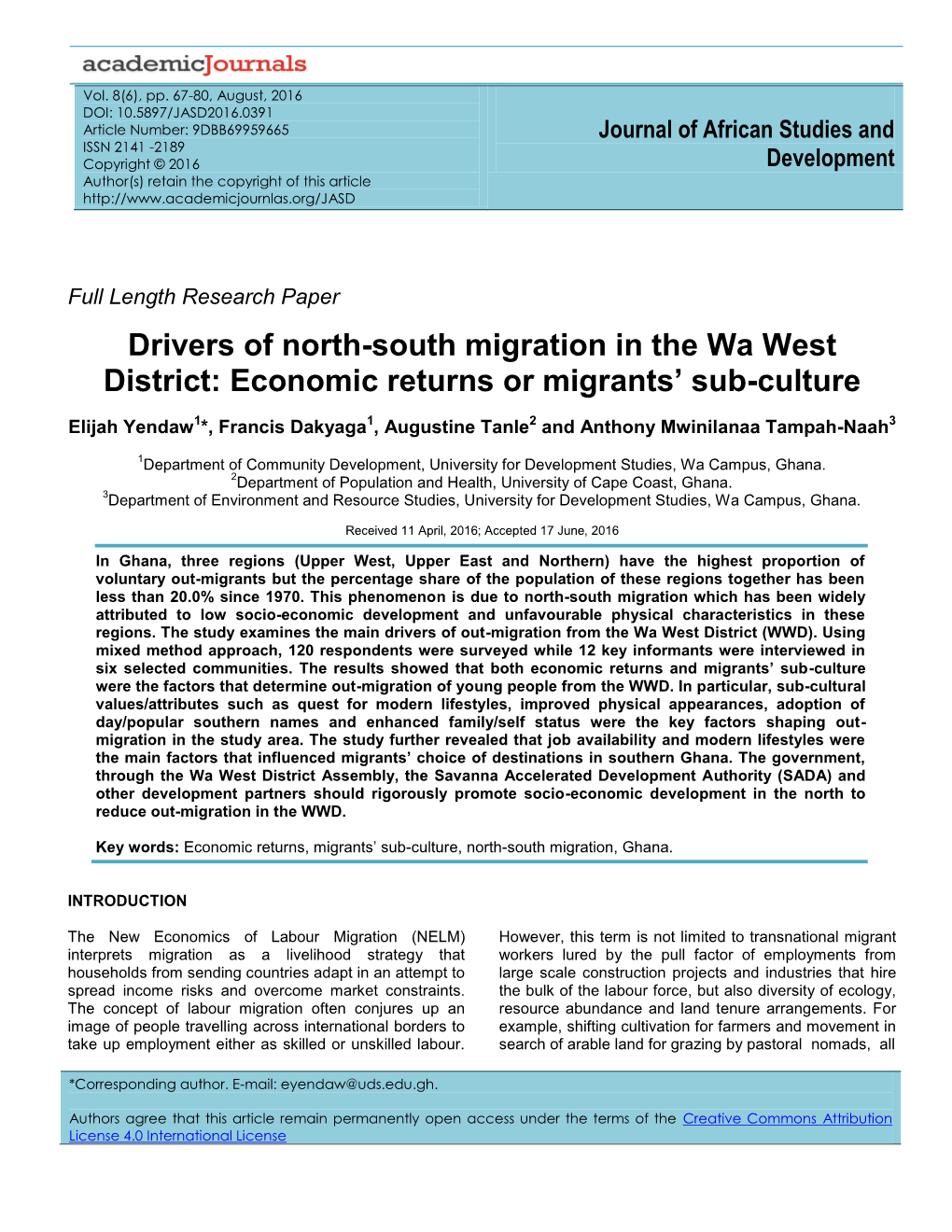 Drivers of North-South Migration in the Wa West District: Economic Returns Or Migrants’ Sub-Culture