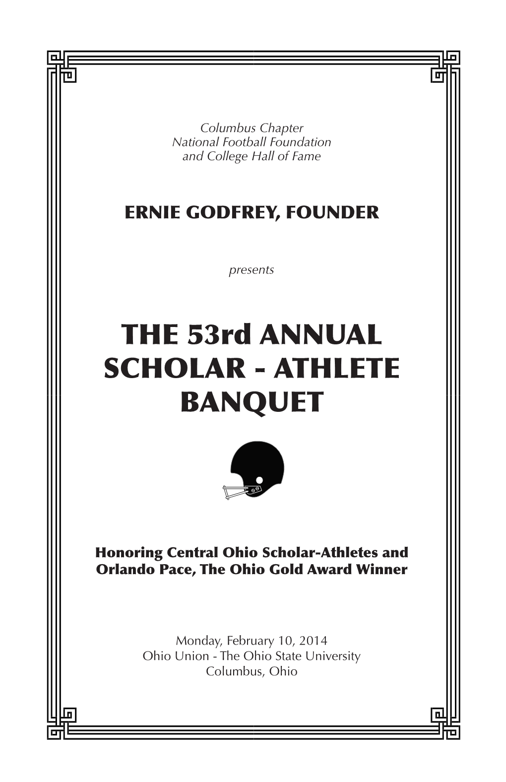 THE 53Rd ANNUAL SCHOLAR - ATHLETE BANQUET