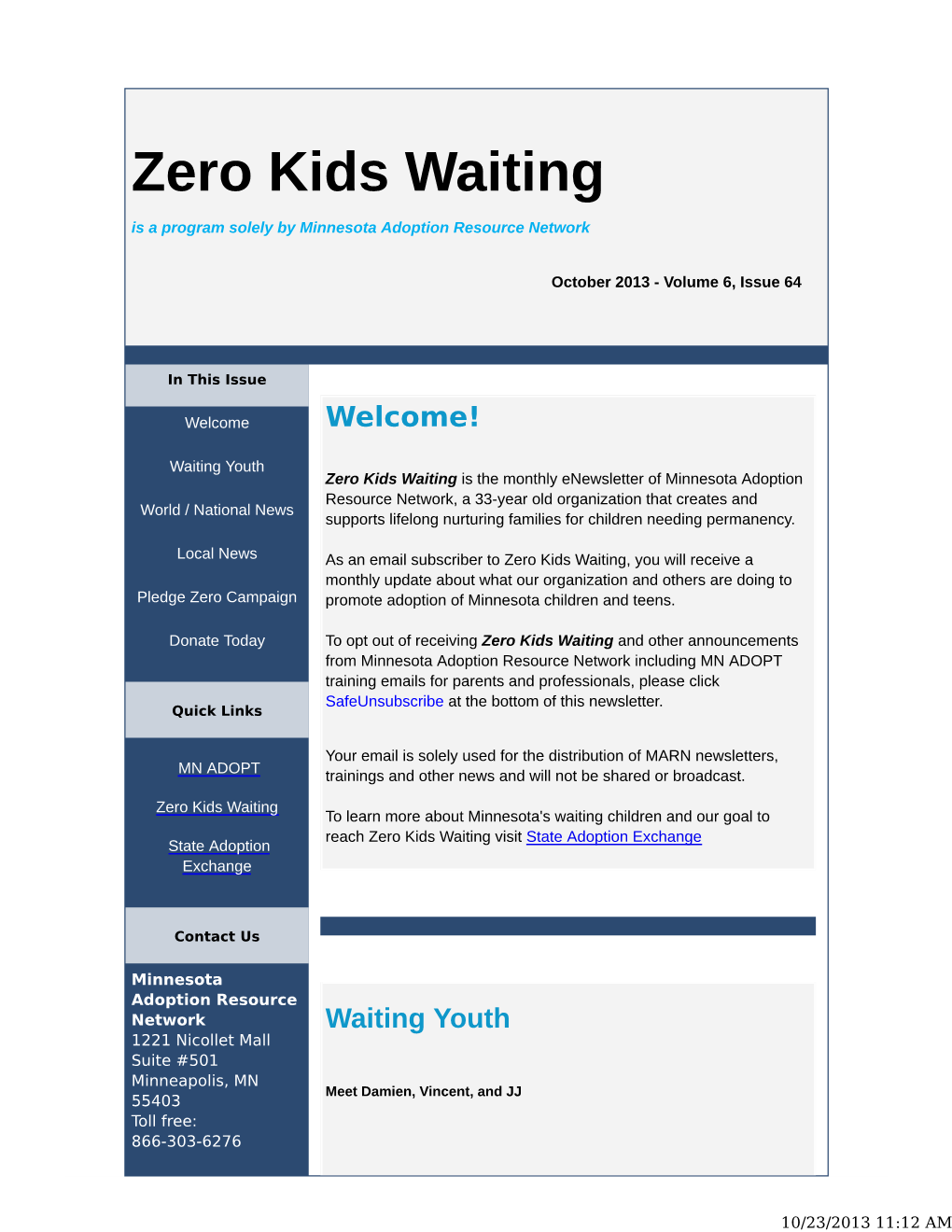 Zero Kids Waiting Is a Program Solely by Minnesota Adoption Resource Network