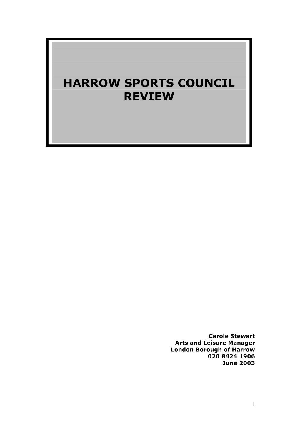 Harrow Sports Council Review