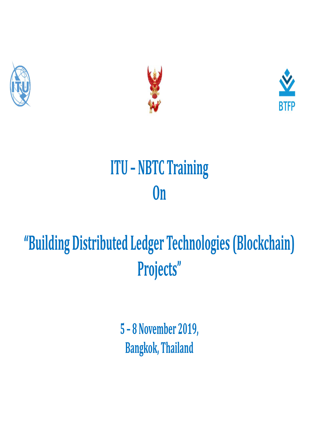 Building Distributed Ledger Technologies (Blockchain) Projects”