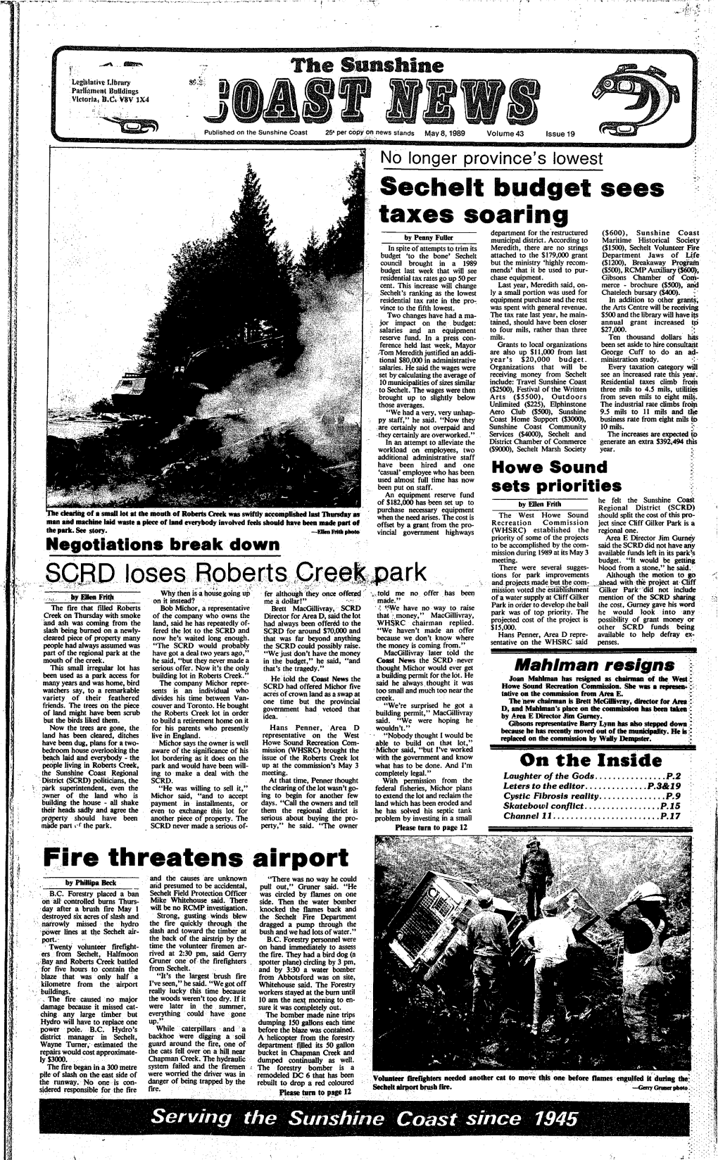 Sechelt Budget Sees Taxes Soaring Fire Threatens Airport