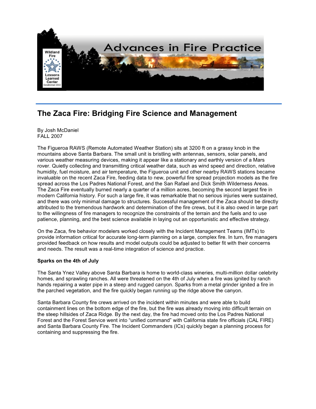 The Zaca Fire: Bridging Fire Science and Management
