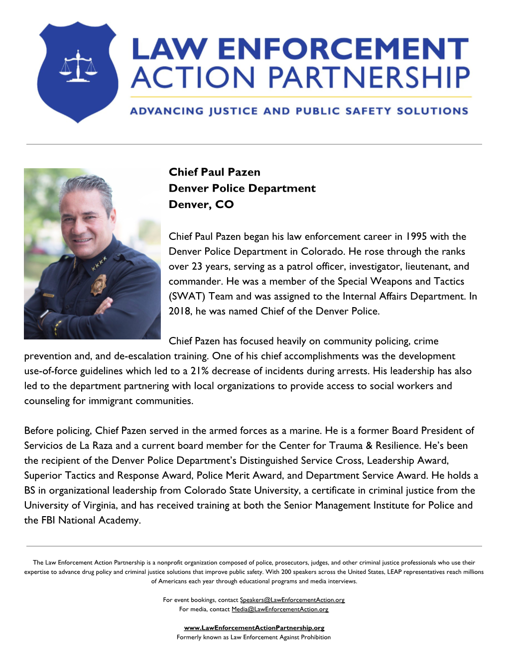 Chief Paul Pazen Denver Police Department Denver, CO