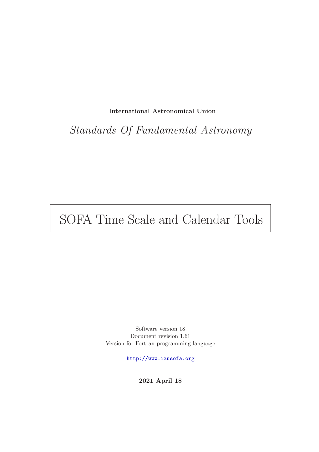 SOFA Time Scale and Calendar Tools