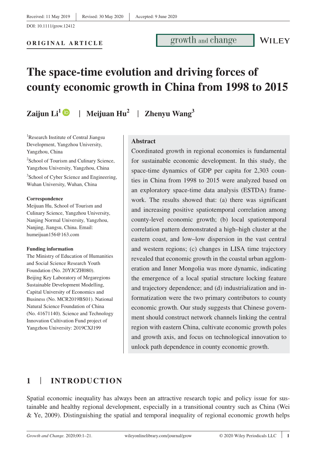 The Space‐Time Evolution and Driving Forces of County Economic Growth In