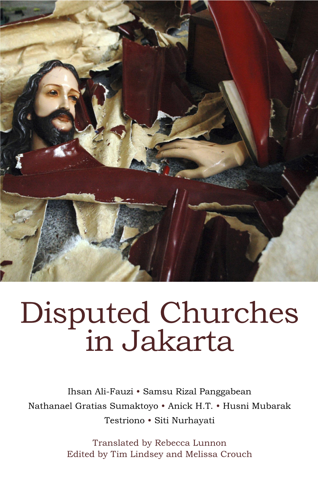 Disputed Churches in Jakarta