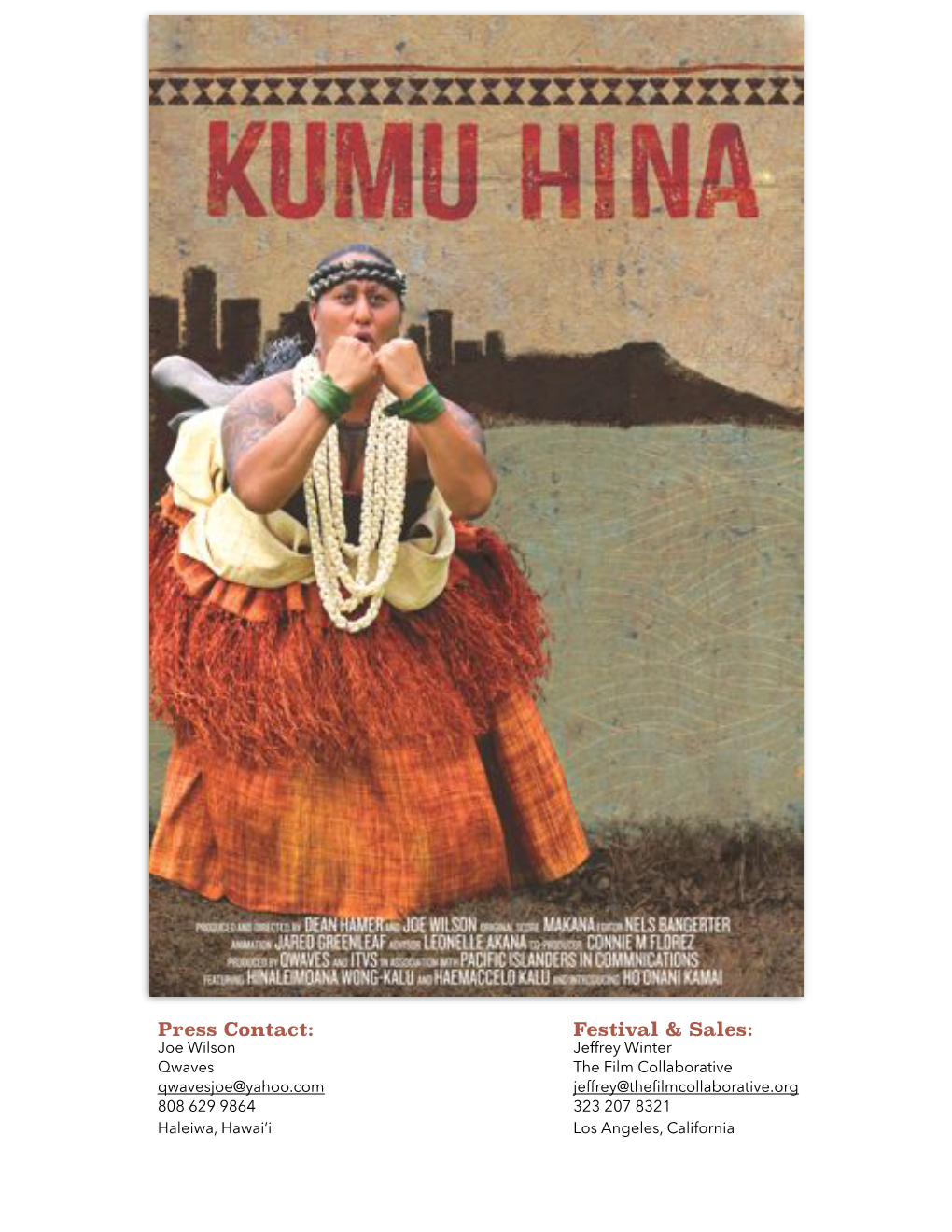 KUMU HINA Press Kit April 2014