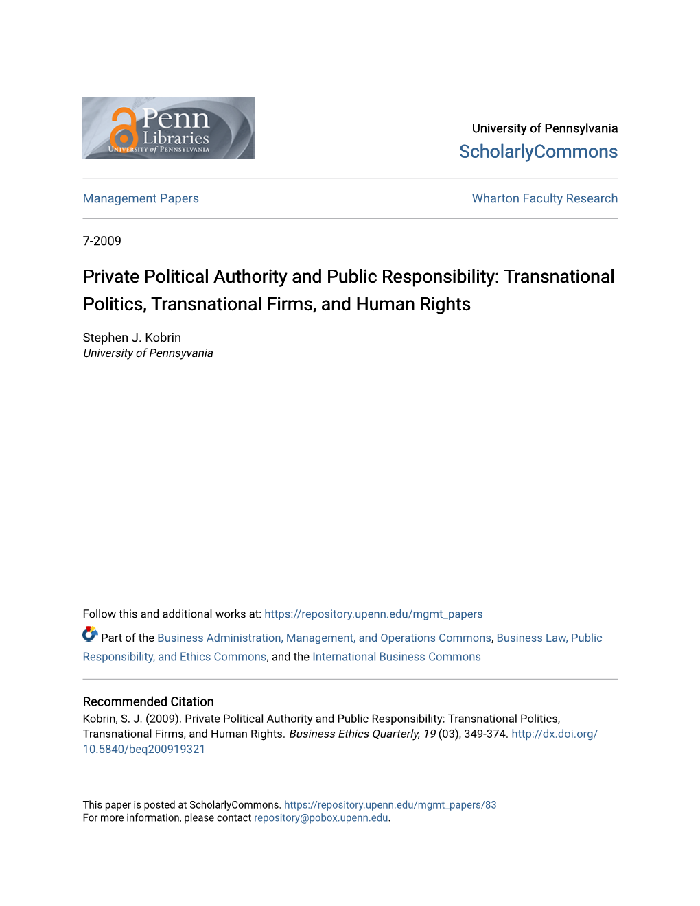 Private Political Authority and Public Responsibility: Transnational Politics, Transnational Firms, and Human Rights