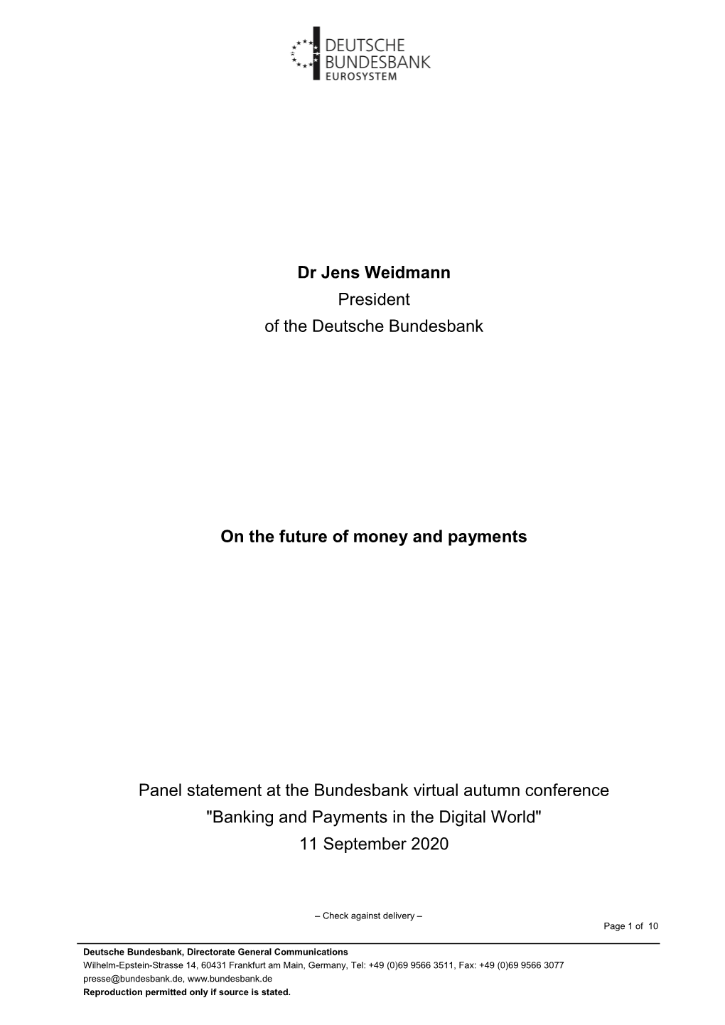 Jens Weidmann: on the Future of Money and Payments