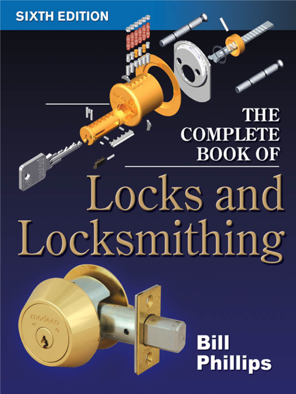 Complete Book of Locks and Locksmithing