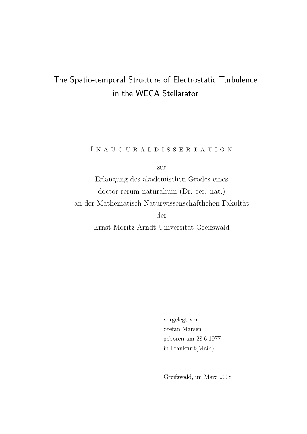 The Spatio-Temporal Structure of Electrostatic Turbulence in the WEGA Stellarator