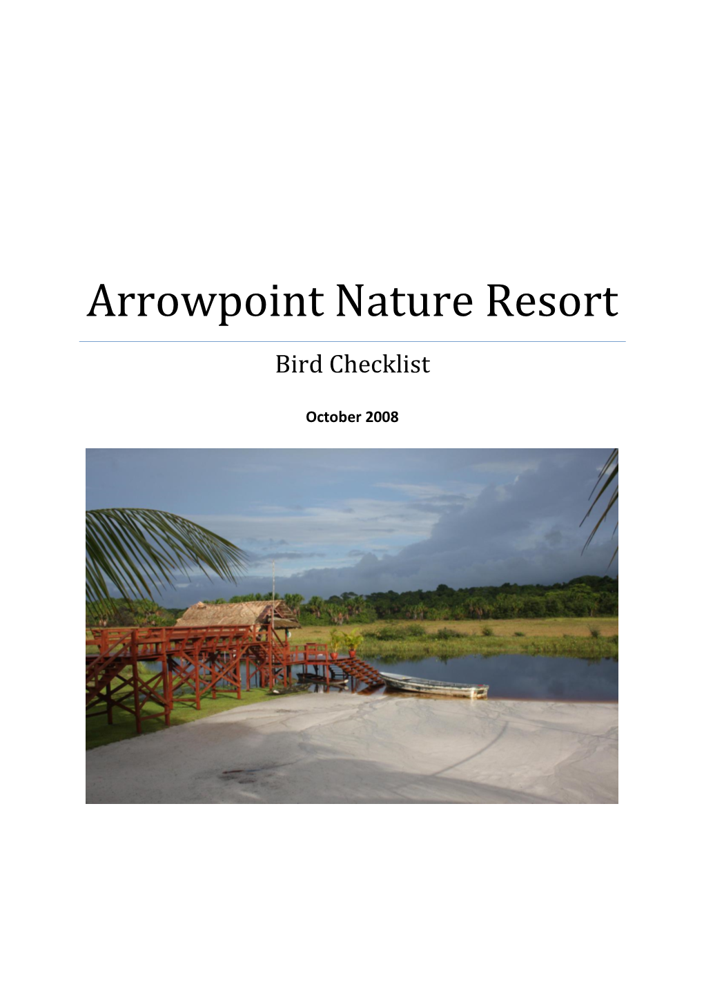 Arrowpoint Nature Resort Bird Checklist