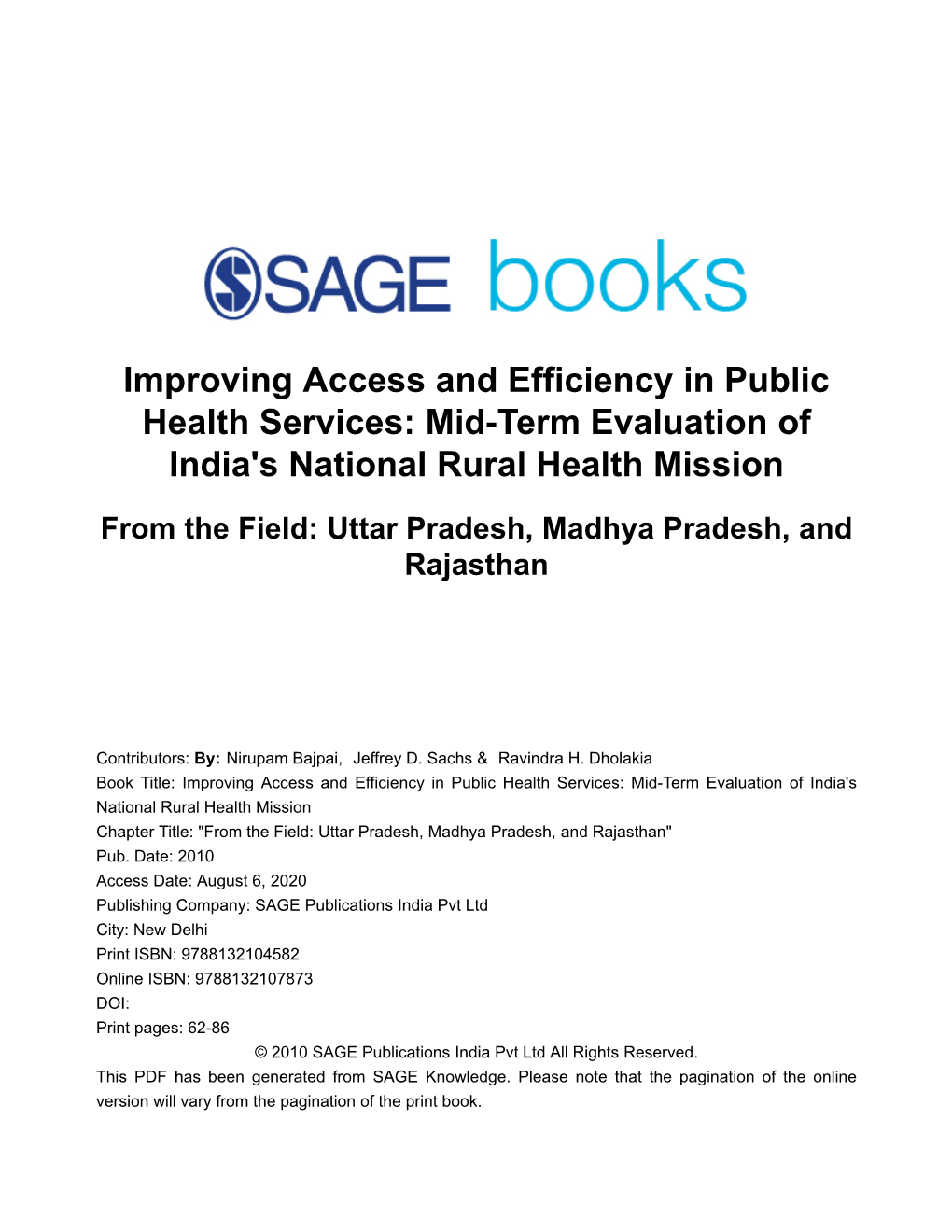 Improving Access and Efficiency in Public Health Services: Mid-Term Evaluation of India's National Rural Health Mission