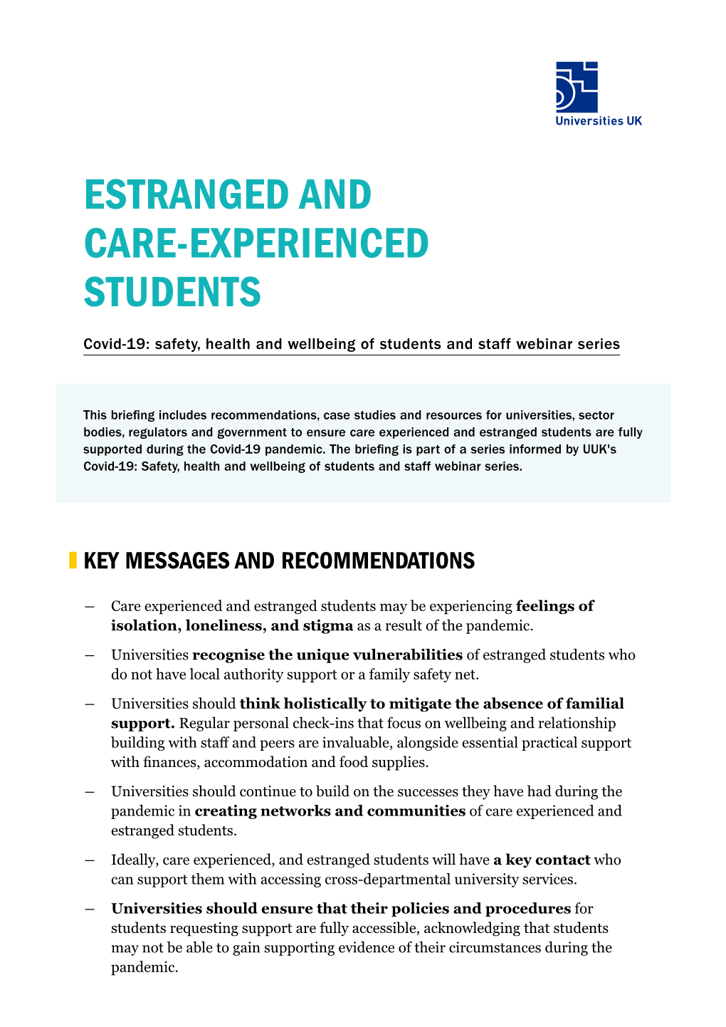 Estranged and Care-Experienced Students: Covid-19 Mental Health and Wellbeing of Students and Staff