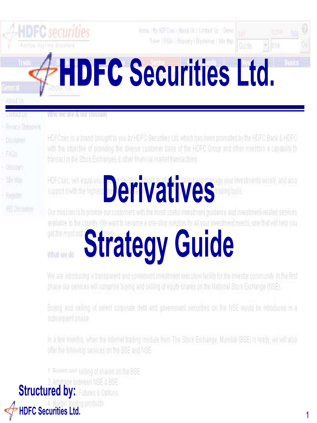 Derivatives Strategy Guide HDFC Securities Ltd