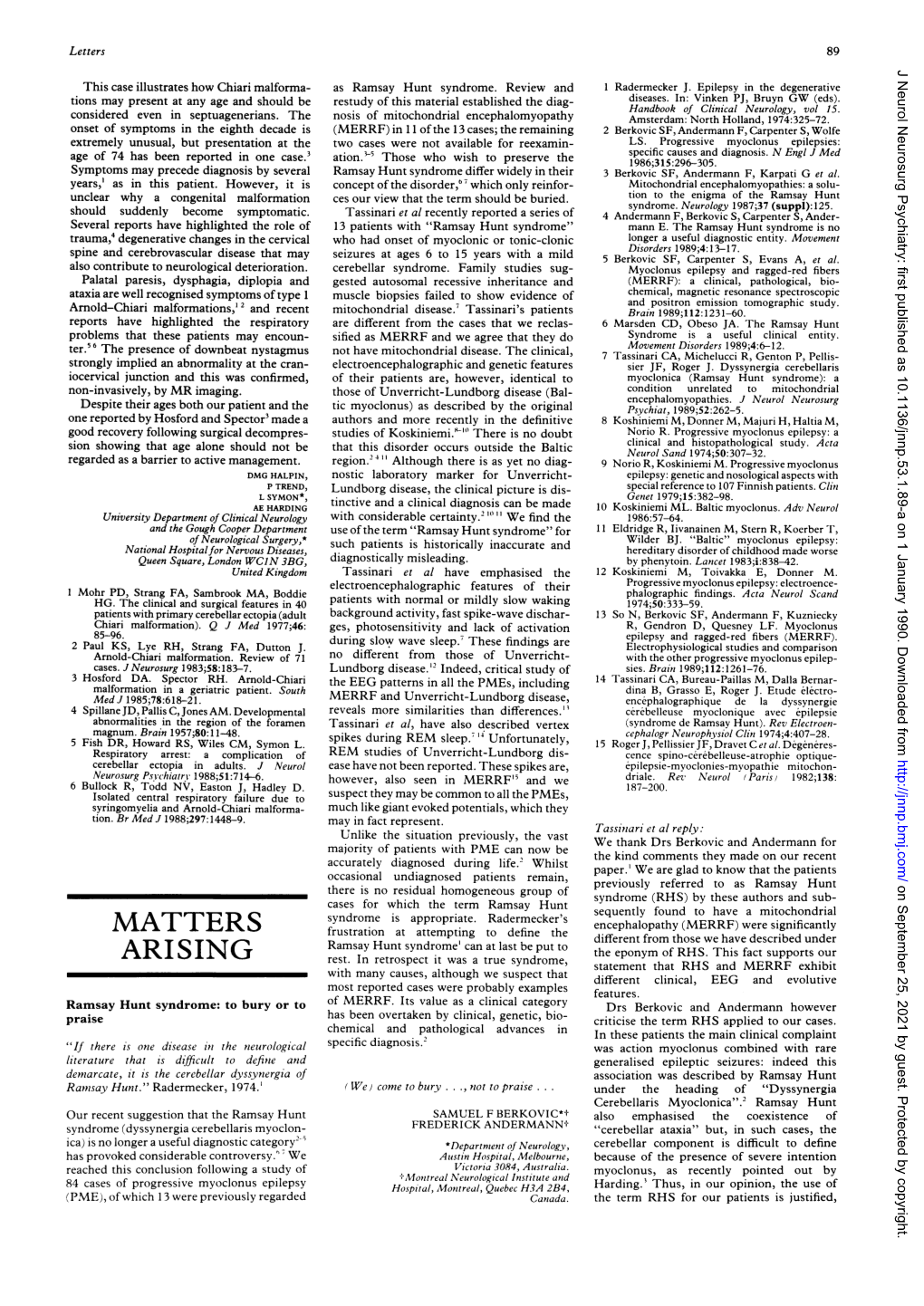 Arising J Neurol Neurosurg Psychiatry: First Published As 10.1136/Jnnp.53.1.89-A on 1 January 1990