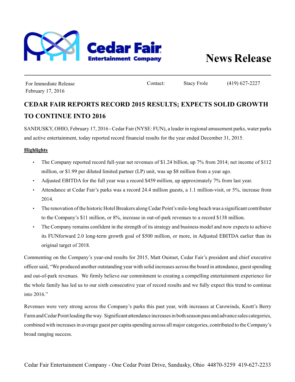 Cedar Fair-Exh 99.1-Q4 2015