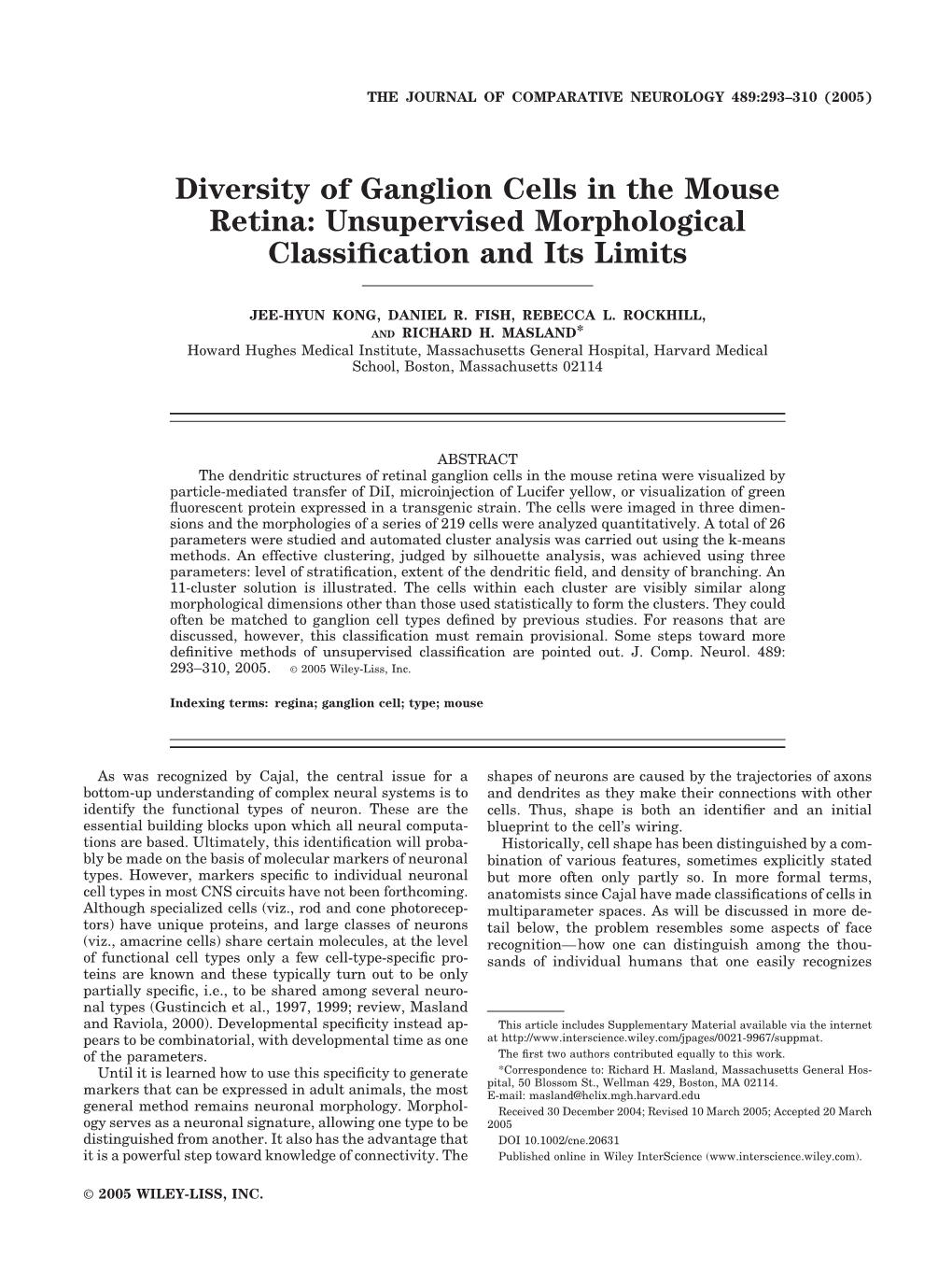 Diversity of Ganglion Cells in the Mouse Retina: Unsupervised Morphological Classiﬁcation and Its Limits