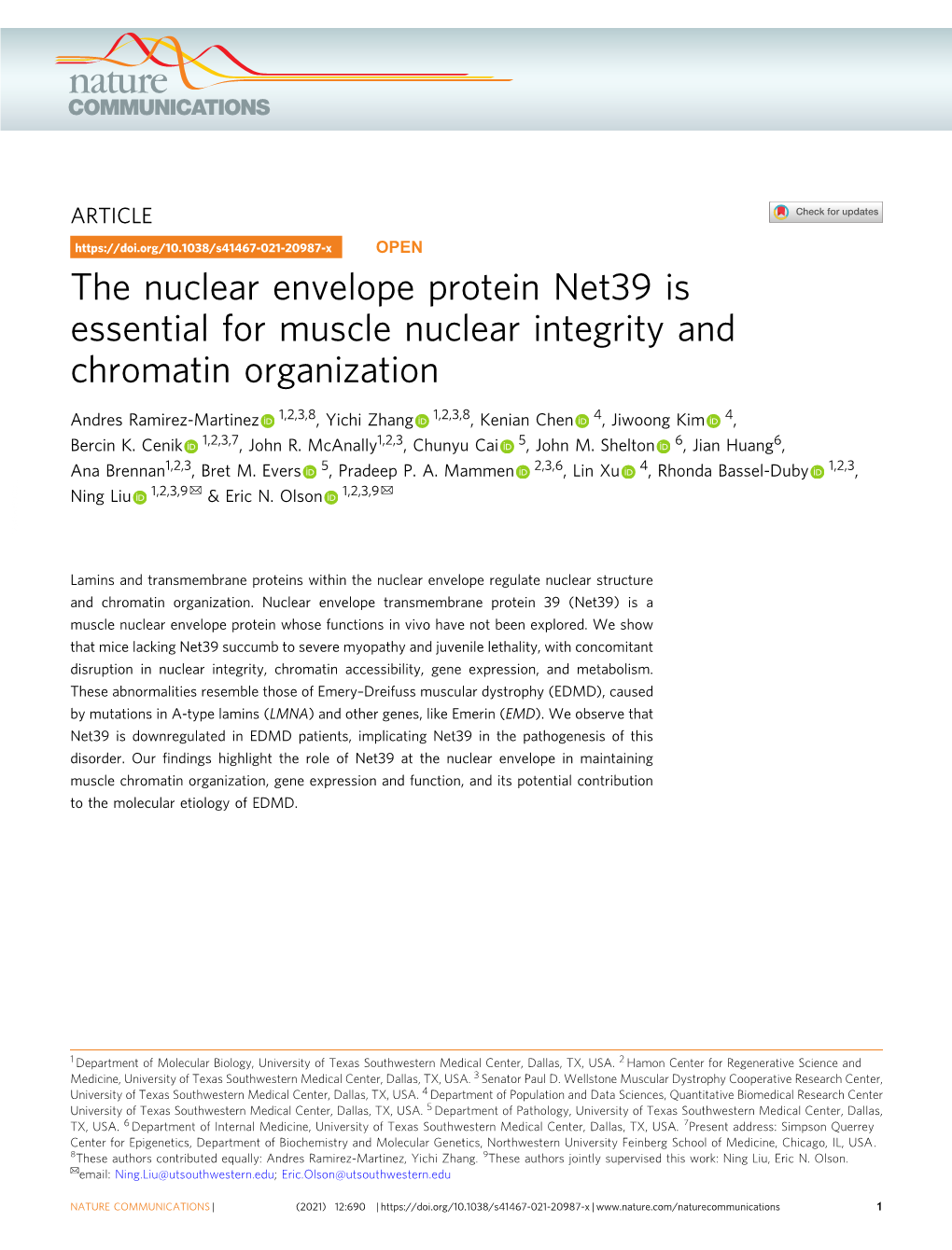 The Nuclear Envelope Protein Net39 Is Essential for Muscle Nuclear Integrity and Chromatin Organization