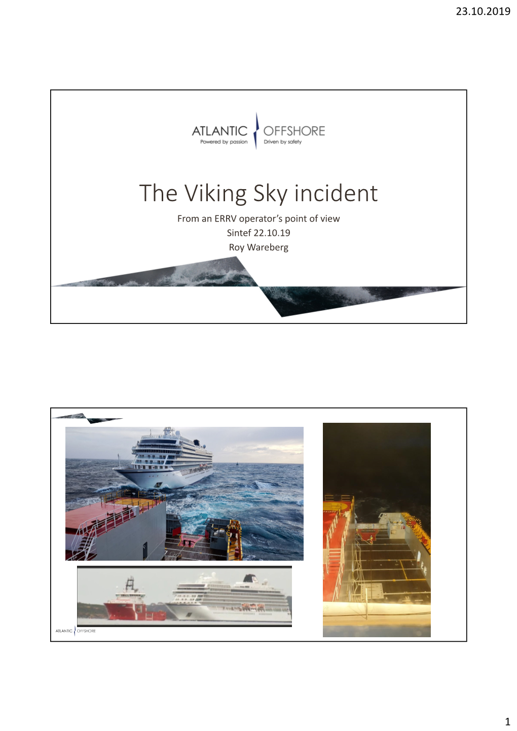 The Viking Sky Incident and Emergency Response from Shipping and Helicopter