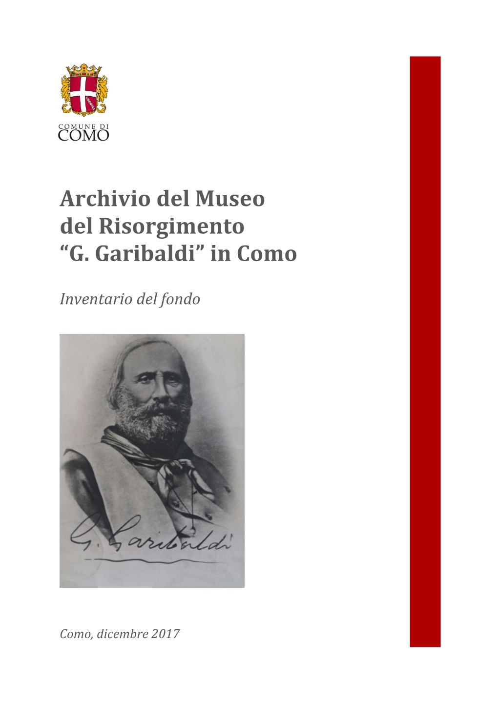 Archivio Del Museo Del Risorgimento “G. Garibaldi” in Como
