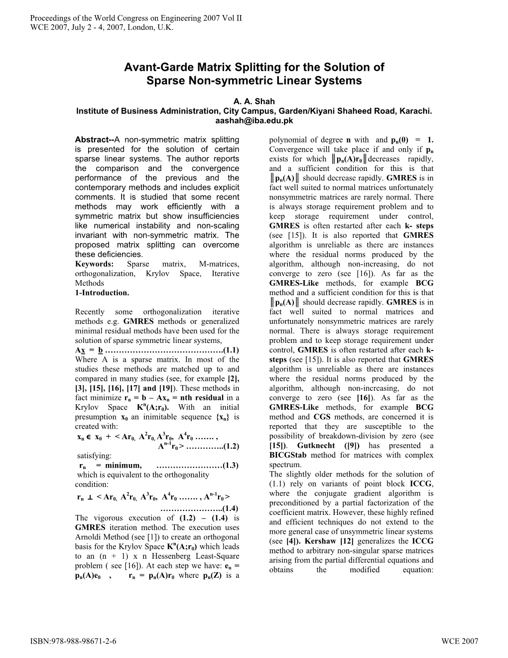 Avant-Garde Matrix Splitting for the Solution of Sparse Non-Symmetric Linear Systems