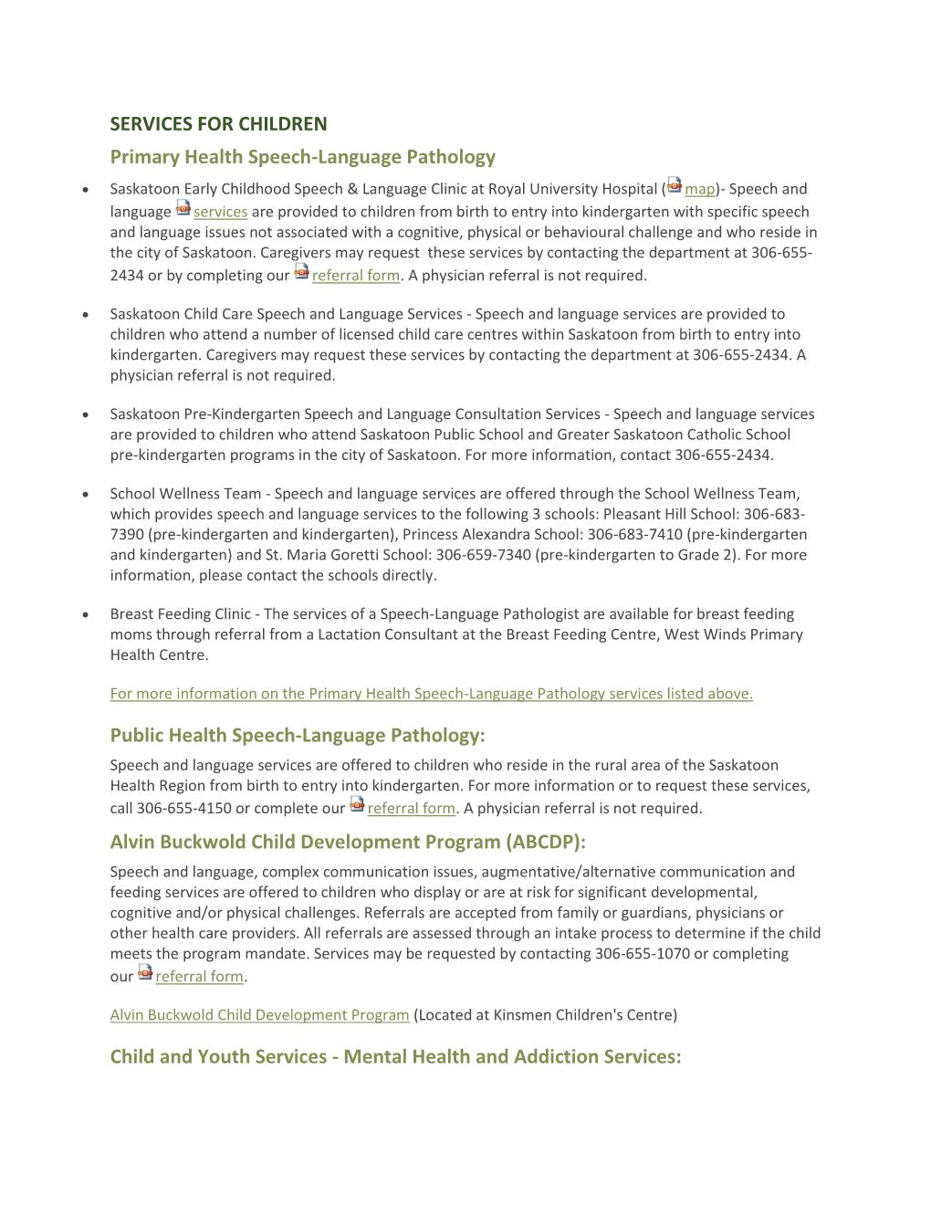 SERVICES for CHILDREN Primary Health Speech-Language