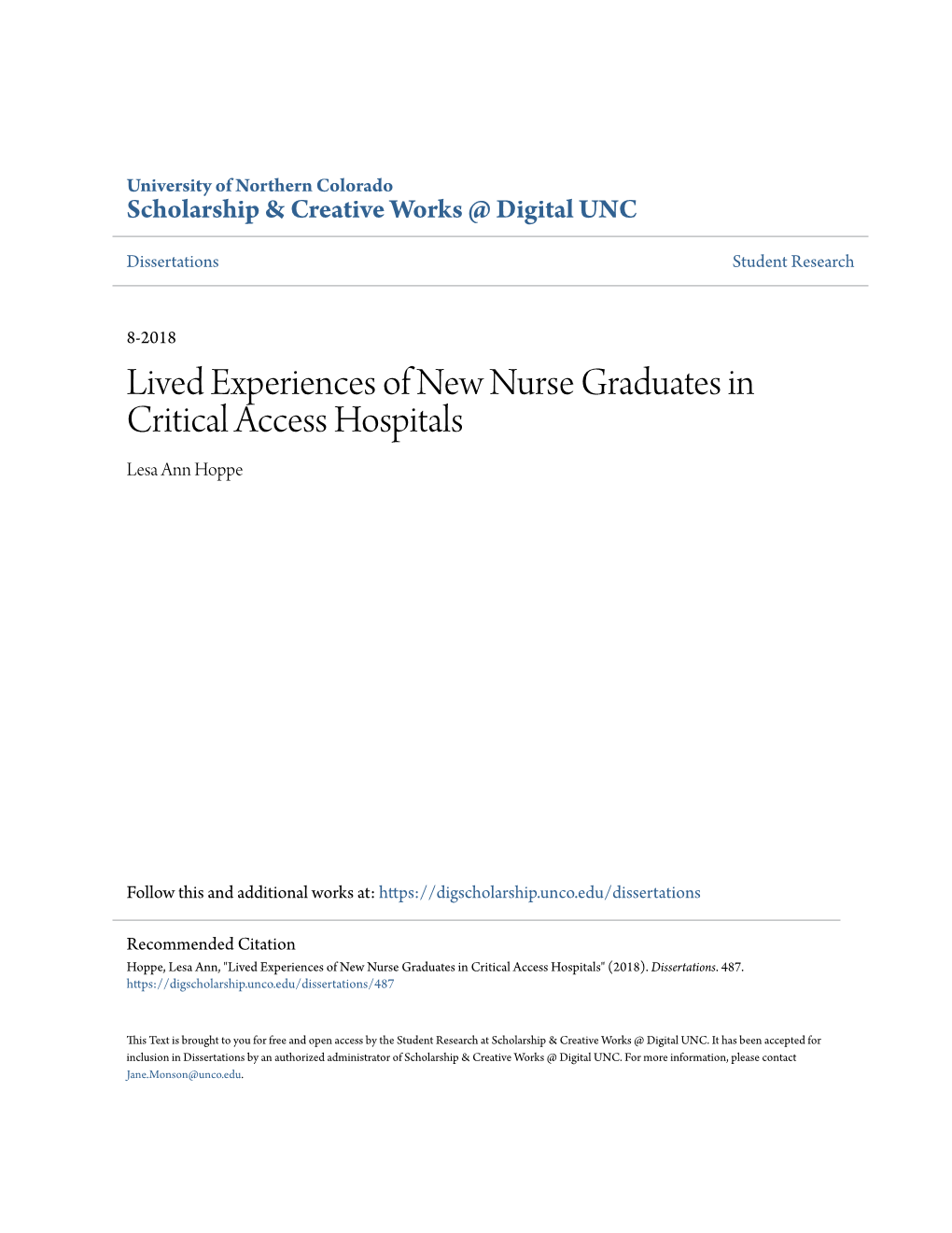 Lived Experiences of New Nurse Graduates in Critical Access Hospitals Lesa Ann Hoppe