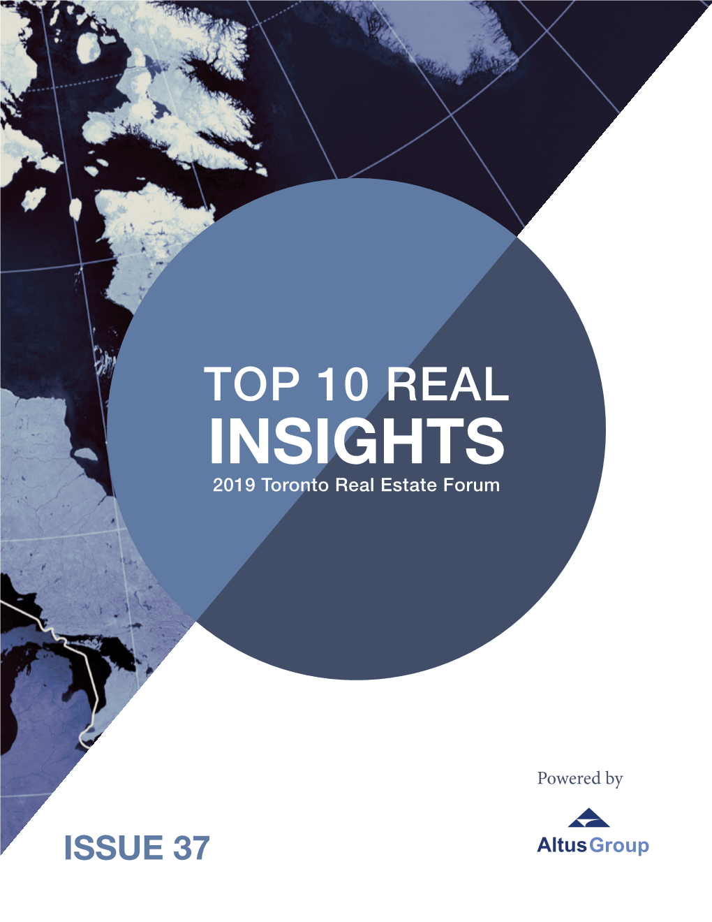 INSIGHTS 2019 Toronto Real Estate Forum