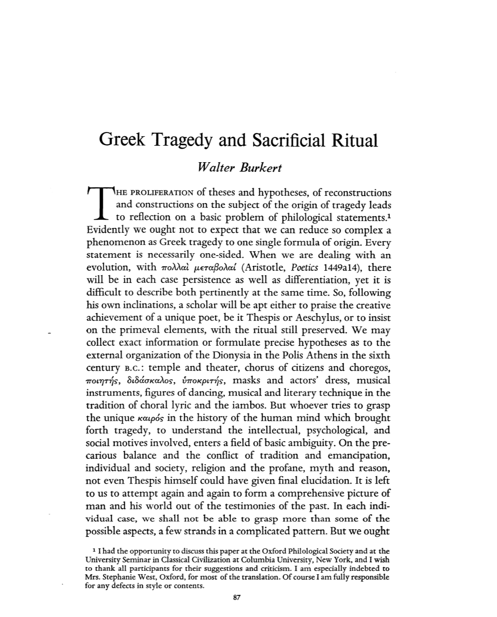 Greek Tragedy and Sacrificial Ritual Burkert, Walter Greek, Roman and Byzantine Studies; Summer 1966; 7, 2; Proquest Pg