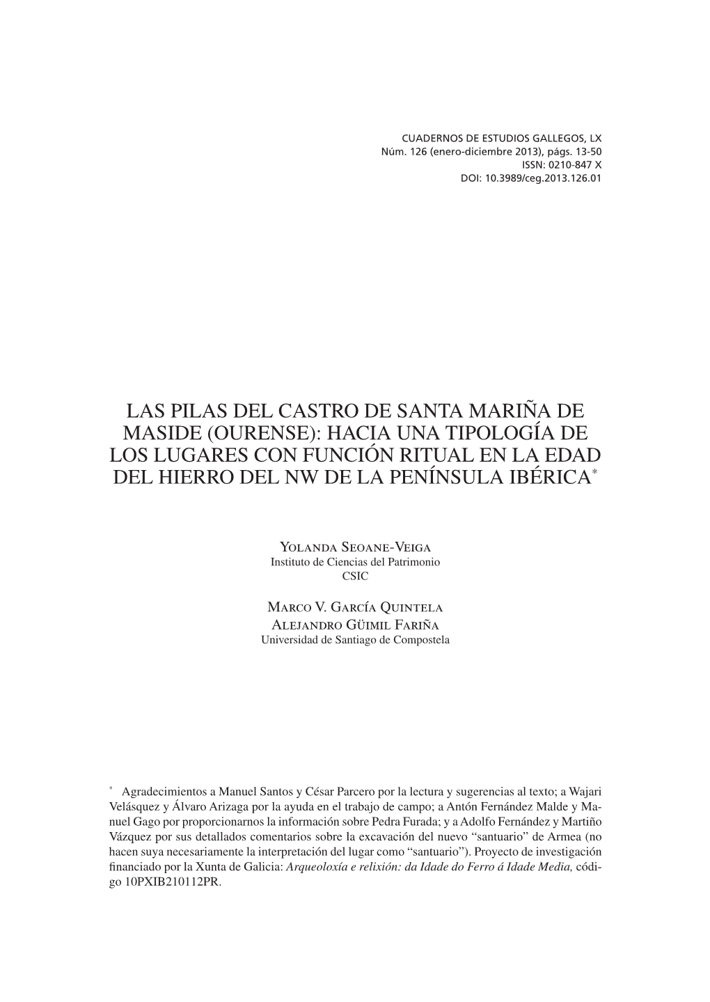 Las Pilas Del Castro De Santa Mariña De Maside (Ourense): Hacia Una Tipología De Los Lugares Con Función Ritual En La Edad Del Hierro Del NW De La Península Ibérica*