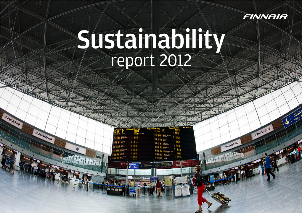 Sustainability Report 2012 2/88 OVERVIEW / CUSTOMERS / PERSONNEL / OPERATIONS / SOCIETY / GRI