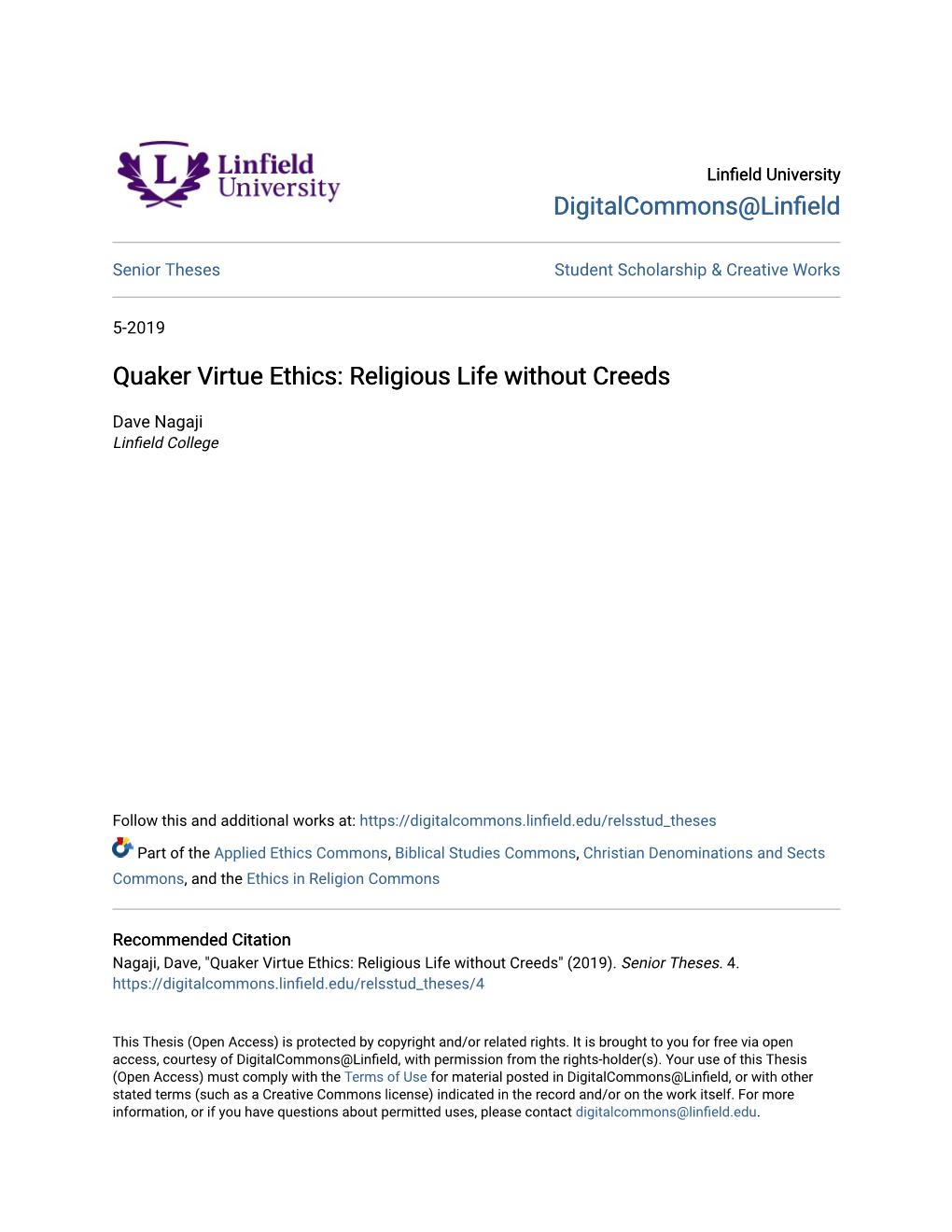 Quaker Virtue Ethics: Religious Life Without Creeds