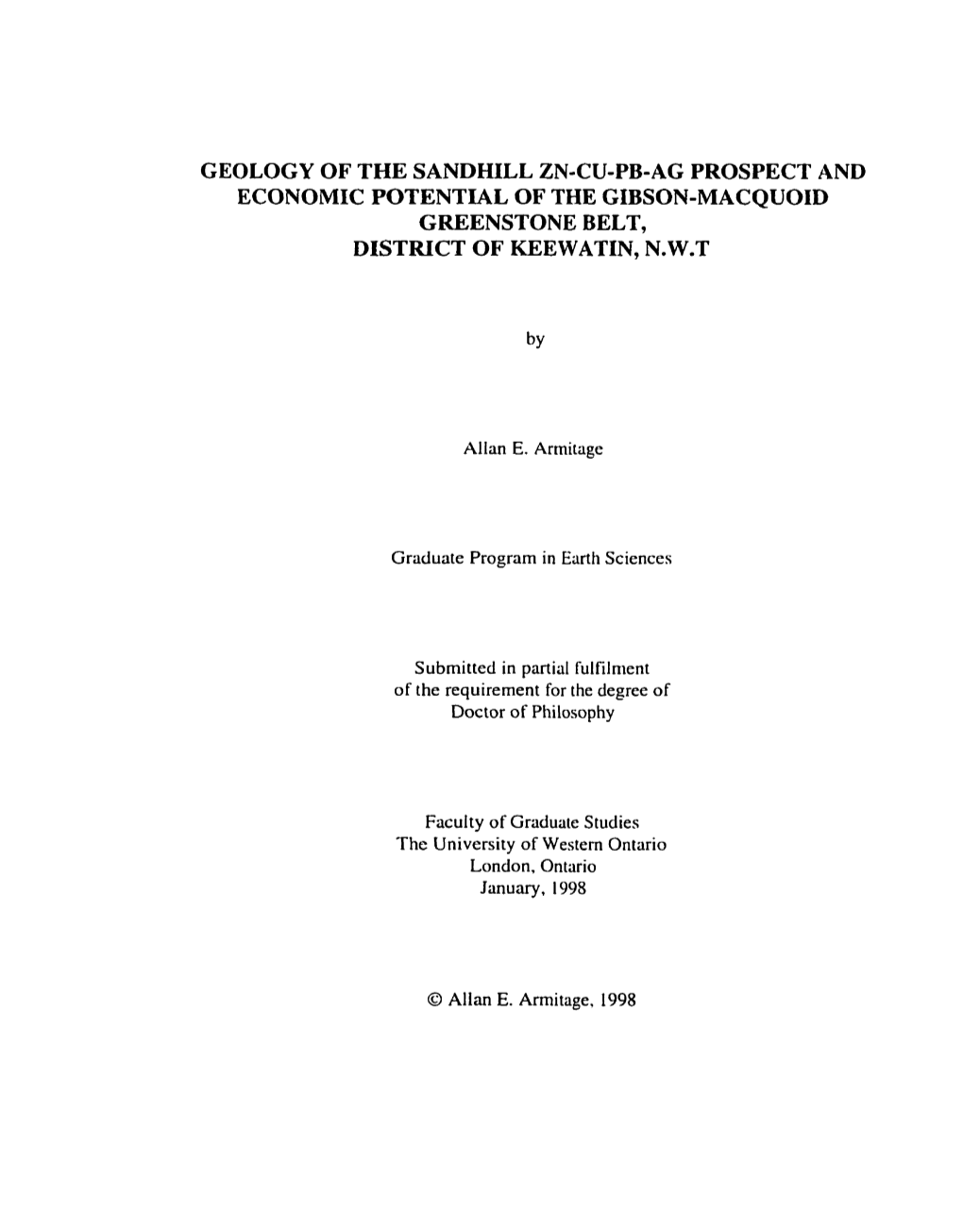 Economic Potential of the Gibson-Macquoid Greenstone Belt, District of Keewatin, N.W.T