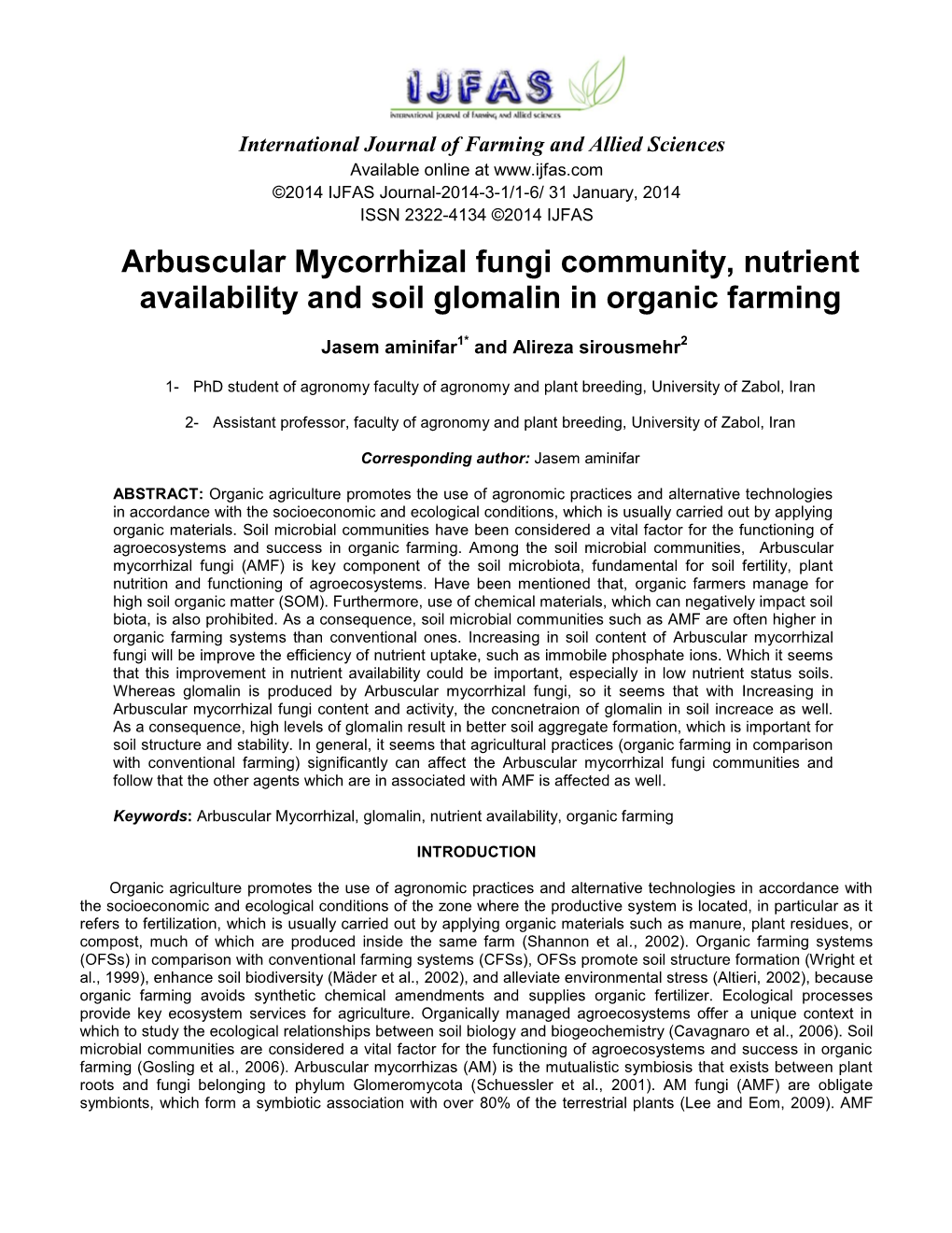 Arbuscular Mycorrhizal Fungi Community, Nutrient Availability and Soil Glomalin in Organic Farming