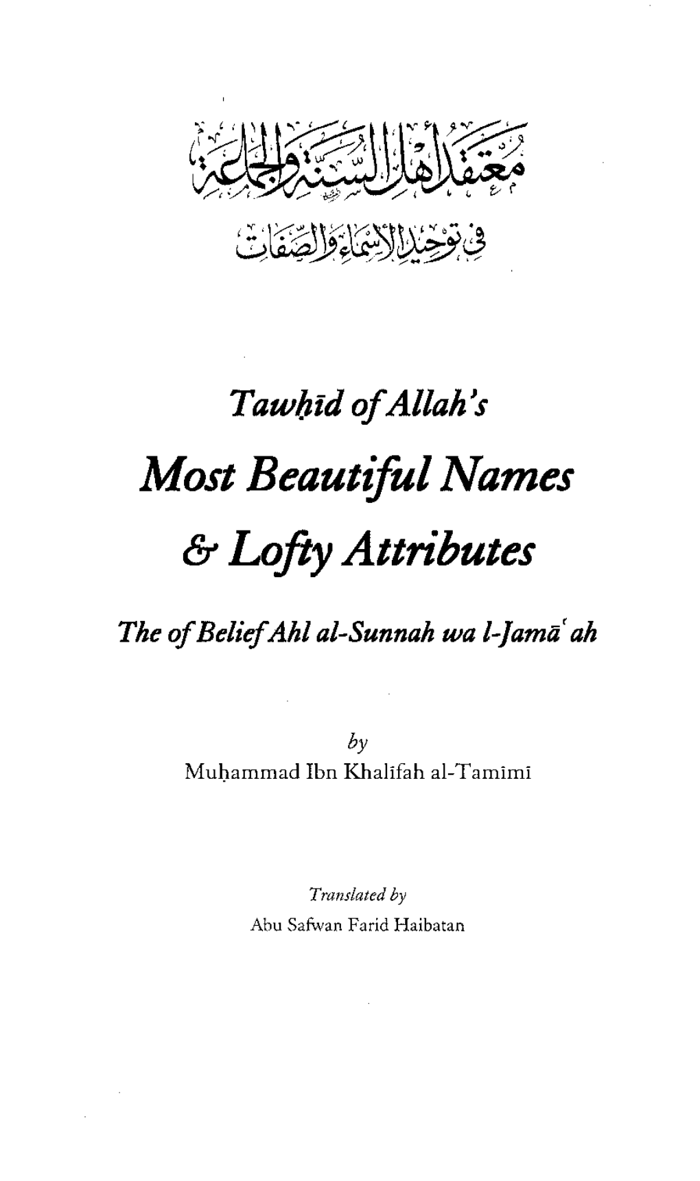 Tawhid of Allah's Most Beautiful Names and Lofty Attributes
