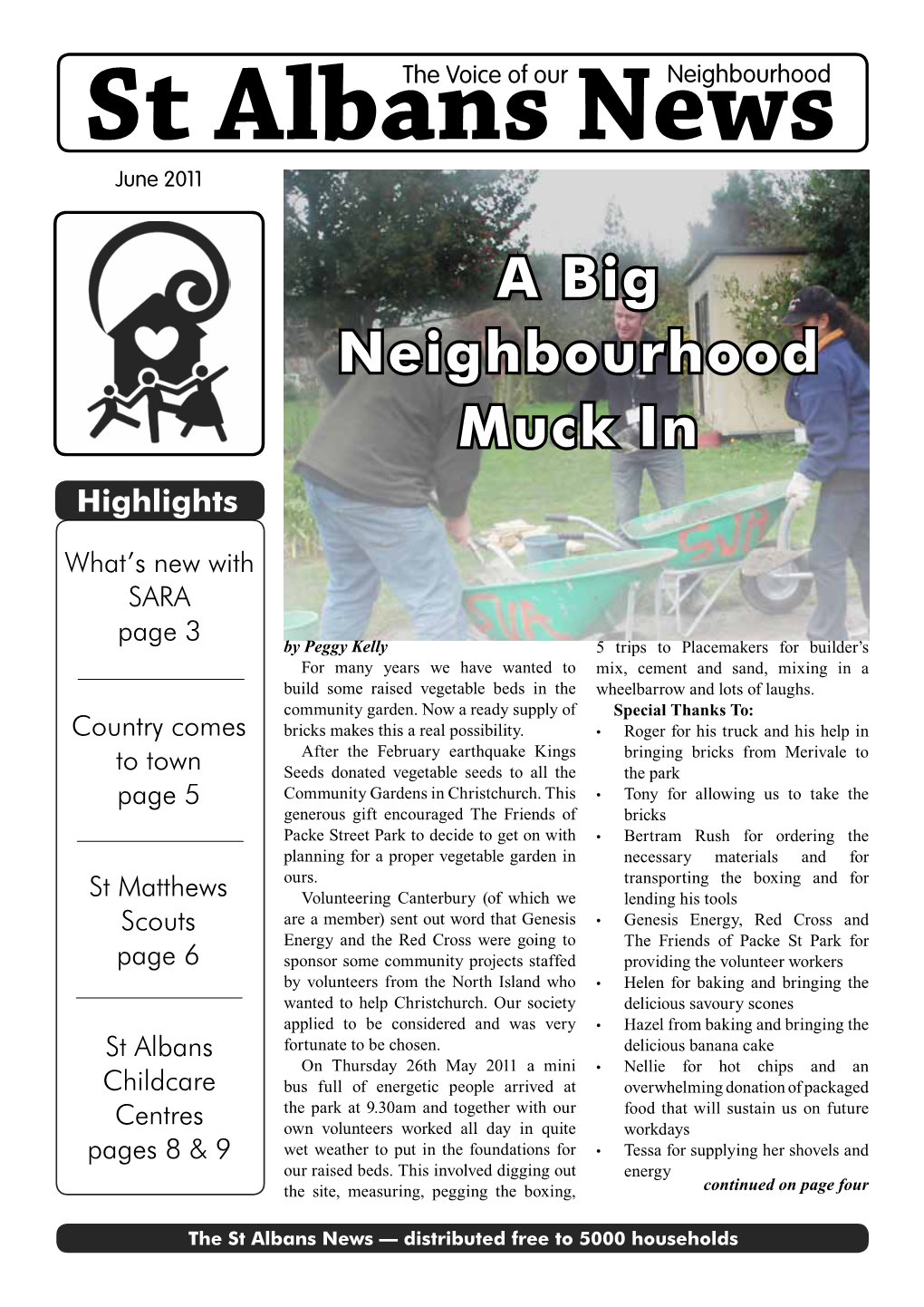 A Big Neighbourhood Muck in Highlights