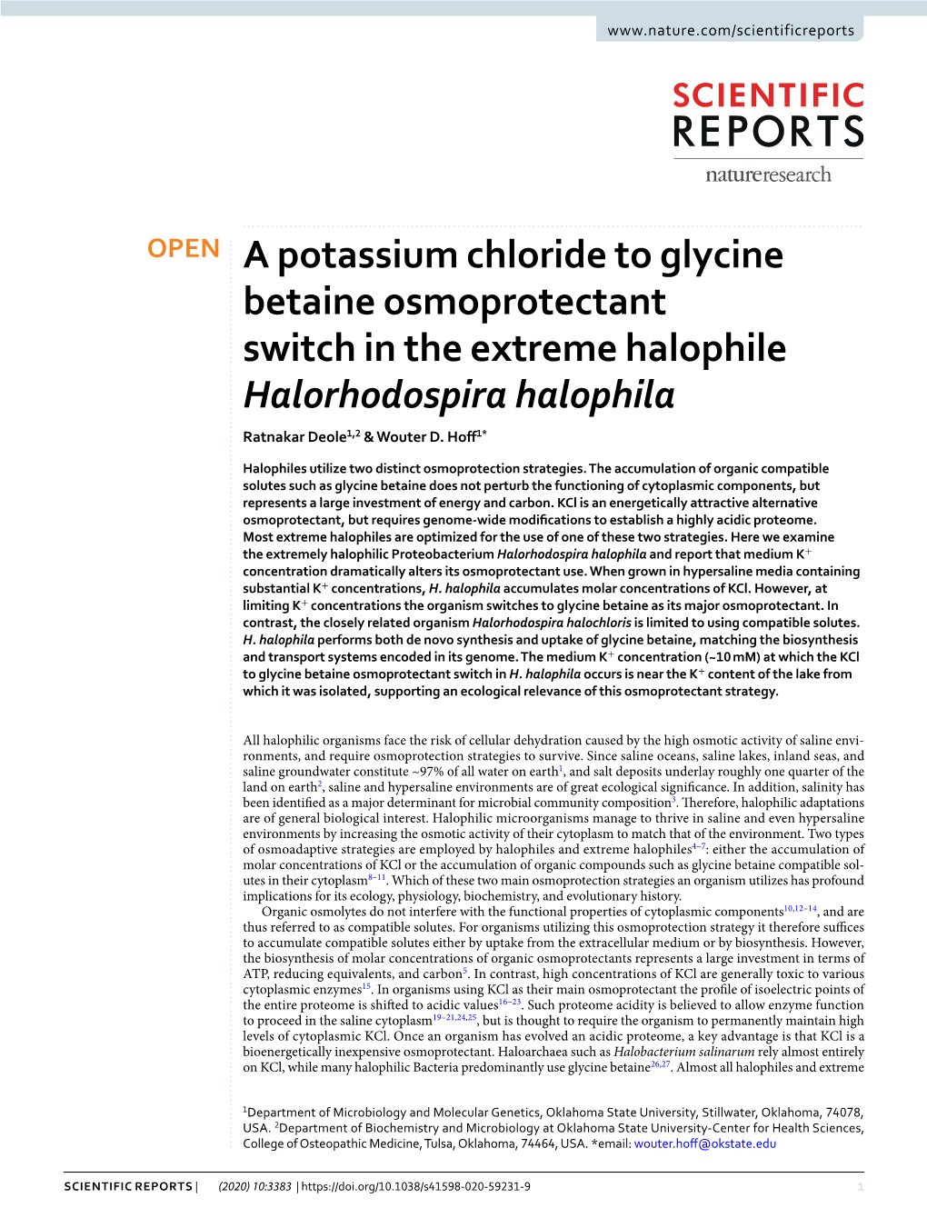 A Potassium Chloride to Glycine Betaine Osmoprotectant Switch in the Extreme Halophile Halorhodospira Halophila Ratnakar Deole1,2 & Wouter D