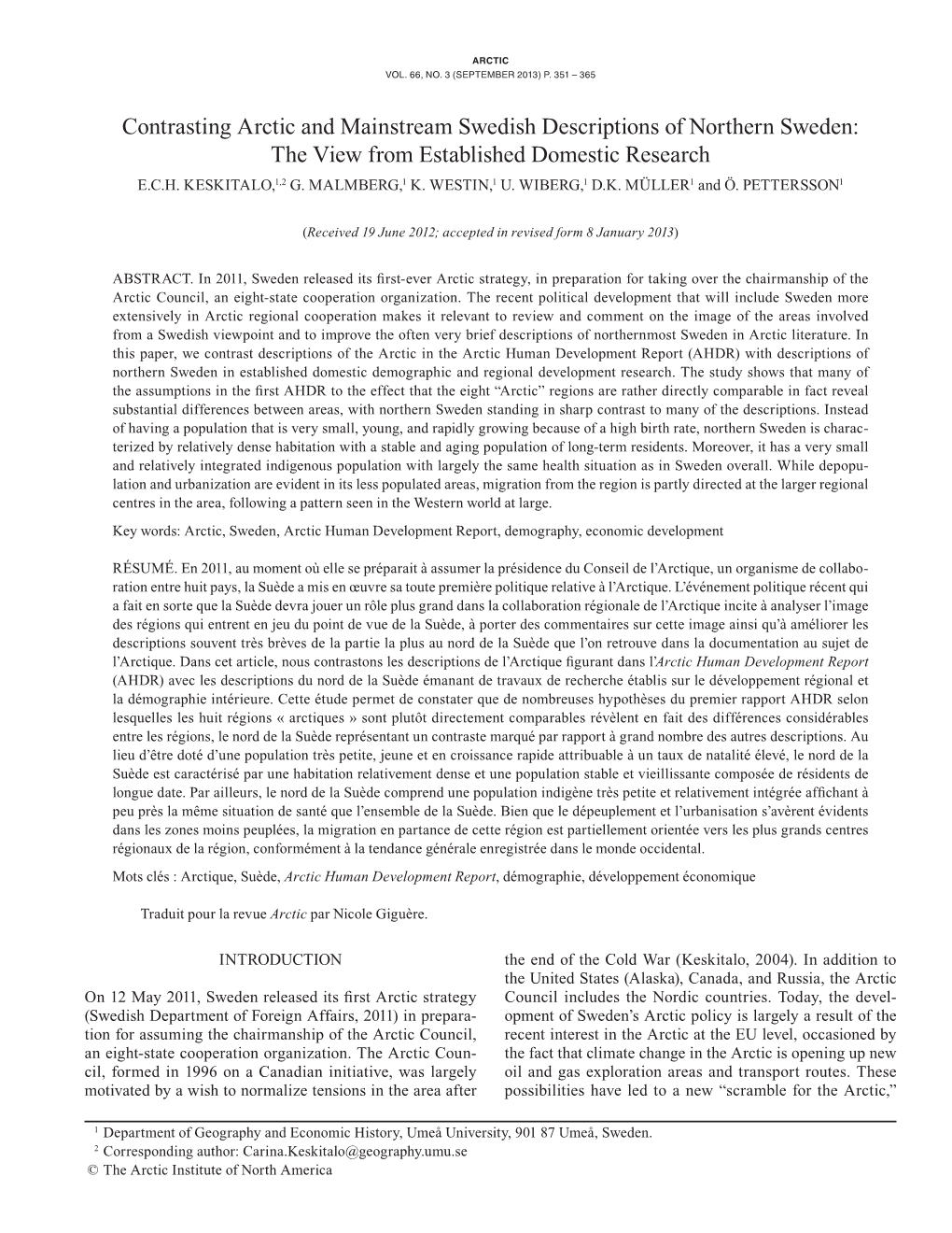 Contrasting Arctic and Mainstream Swedish Descriptions of Northern Sweden: the View from Established Domestic Research E.C.H