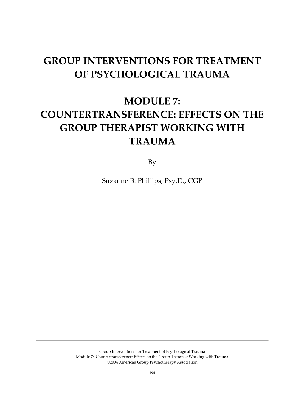 Countertransference: Effects on the Group Therapist Working with Trauma