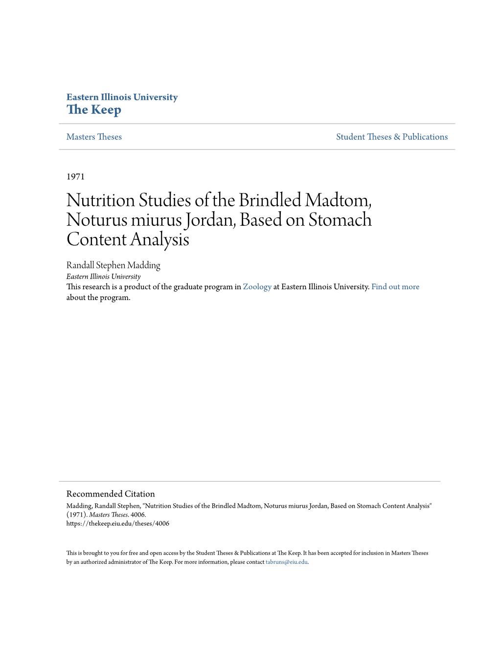 Nutrition Studies of the Brindled Madtom, Noturus Miurus Jordan