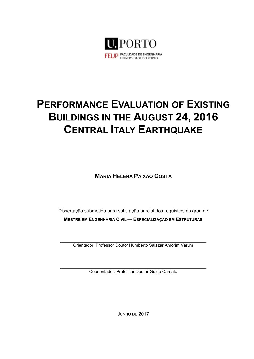 Performance Evaluation of Existing Buildings in the August 24, 2016 Central Italy Earthquake