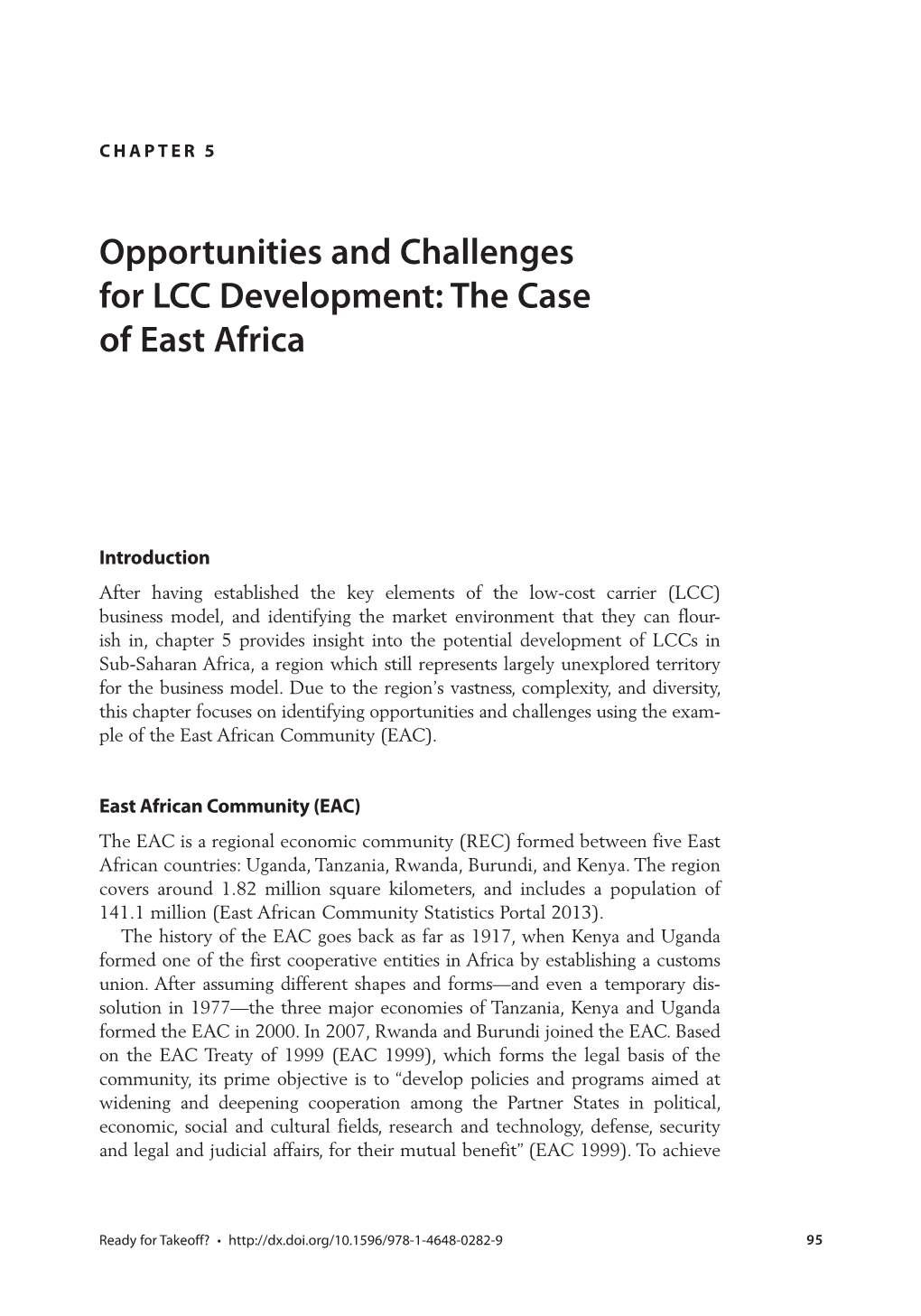 Ready for Takeoff? • 95 96 Opportunities and Challenges for LCC Development: the Case of East Africa