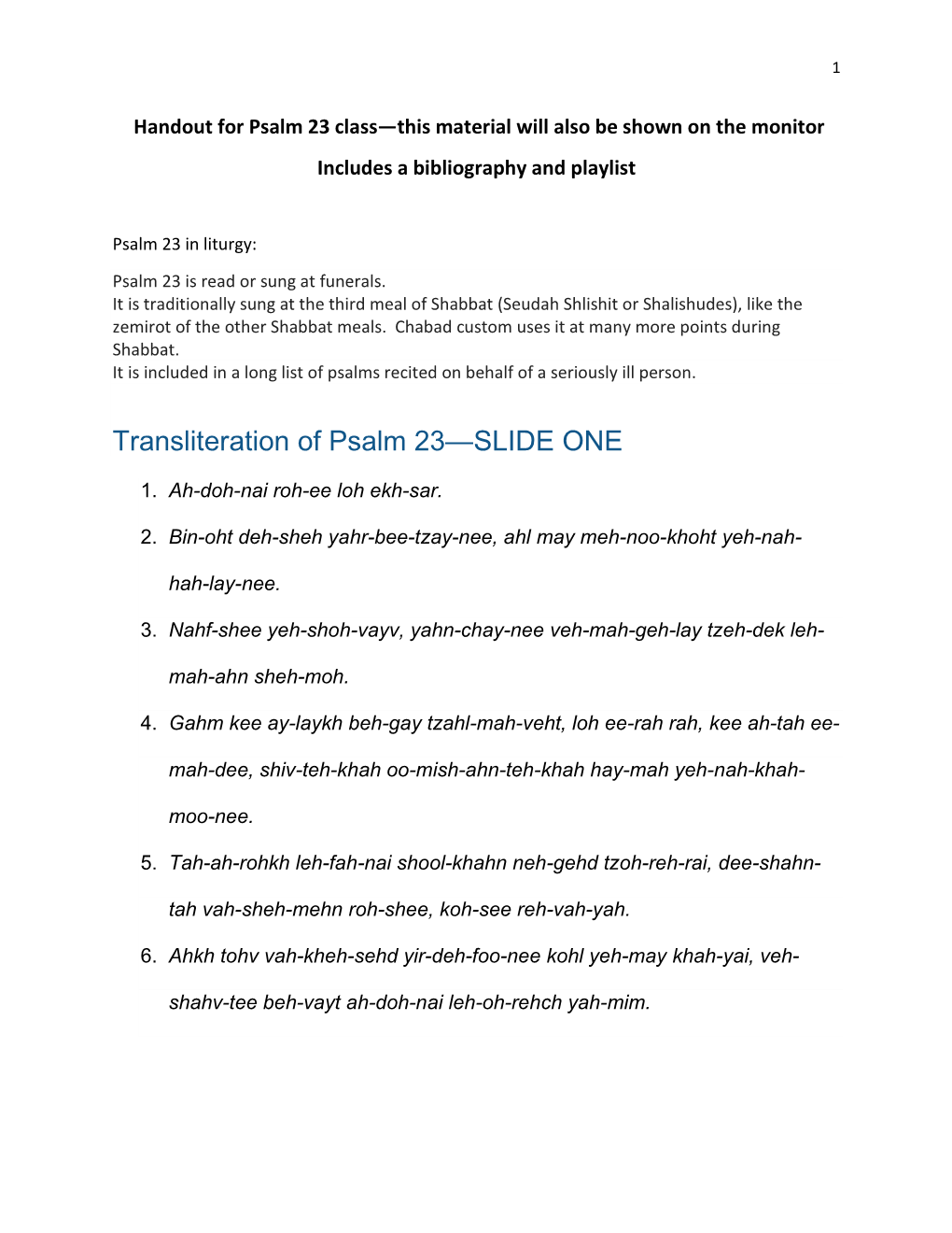 Transliteration of Psalm 23—SLIDE ONE