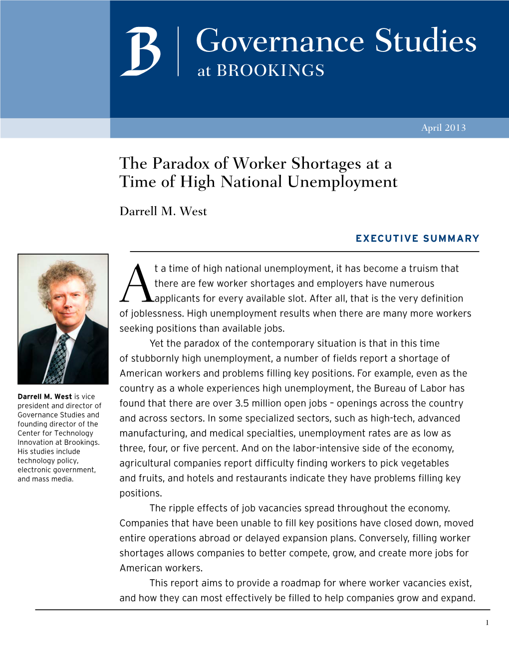 The Paradox of Worker Shortages at a Time of High National Unemployment