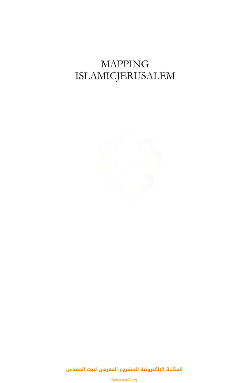 Mapping Islamicjerusalem