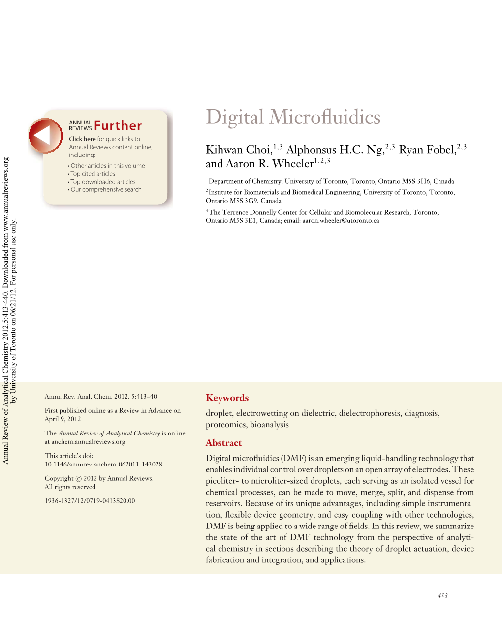 DIGITAL MICROFLUIDICS Figure 1B Depicts Two Common Conﬁgurations of DMF Devices: Single-Plate (Also Referred to As Open) (11), and Two-Plate (Closed) (12–14) Devices