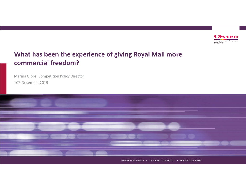 What Has Been the Experience of Giving Royal Mail More Commercial Freedom?