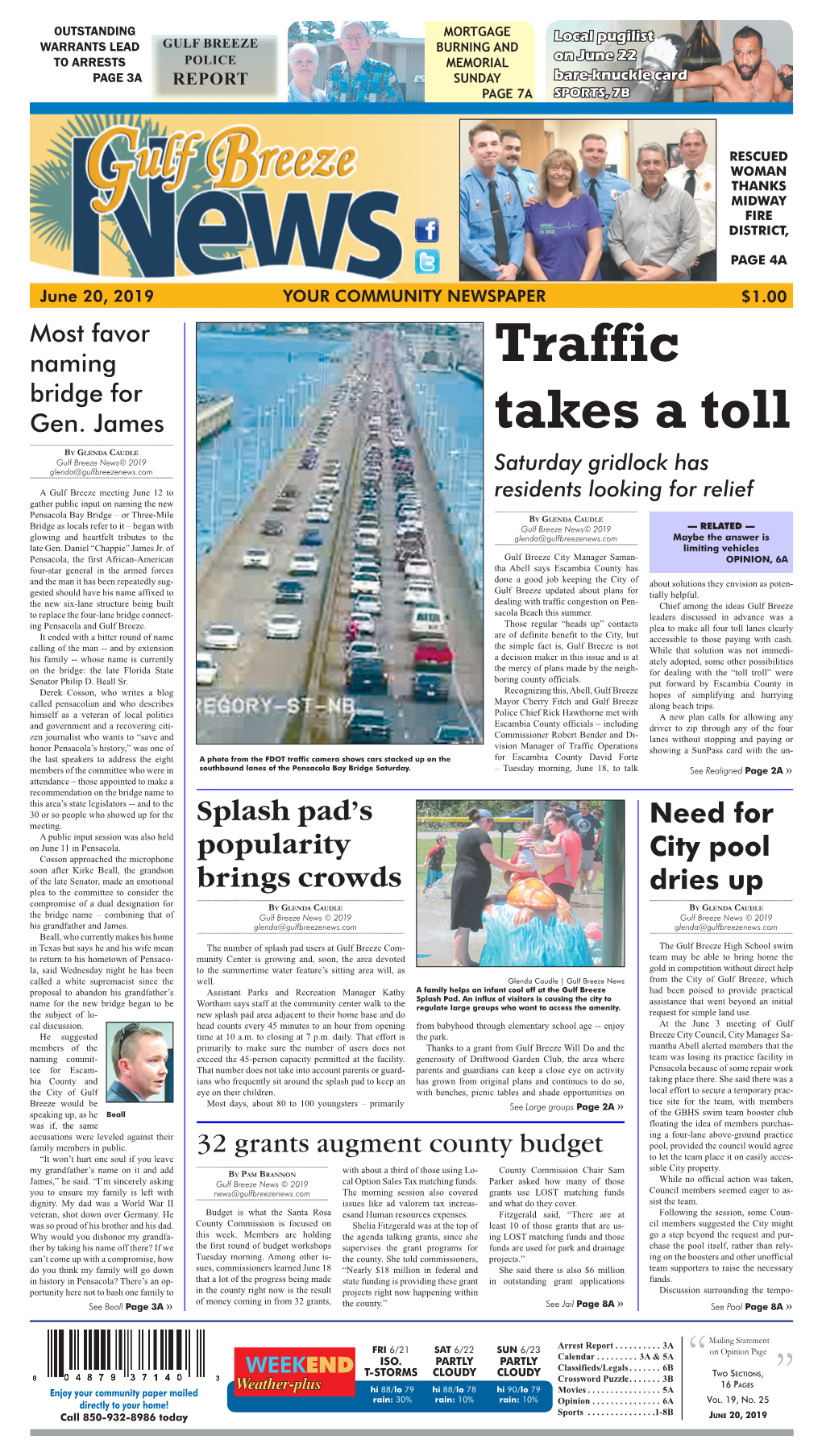 Gulf Breeze Burning and on June 22 to Arrests Police Memorial Page 3A Report Sunday Bare-Knuckle Card Page 7A Sports, 7B